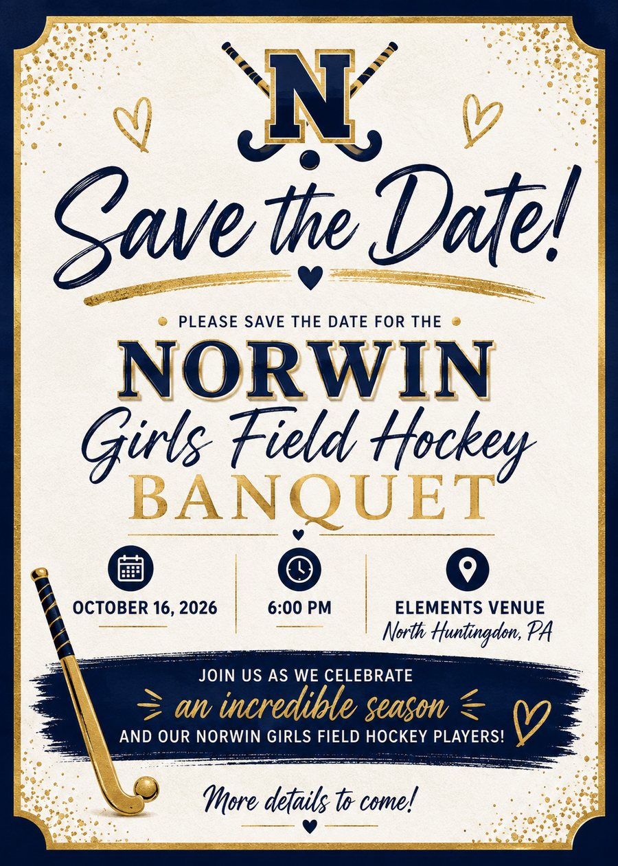 Save the Date — Norwin Girls Field Hockey Banquet, October 16, 2026, 6:00 PM, Elements Venue, North Huntingdon, PA
